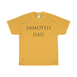 "Samoyed Dad" Tee - Unisex