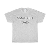 "Samoyed Dad" Tee - Unisex
